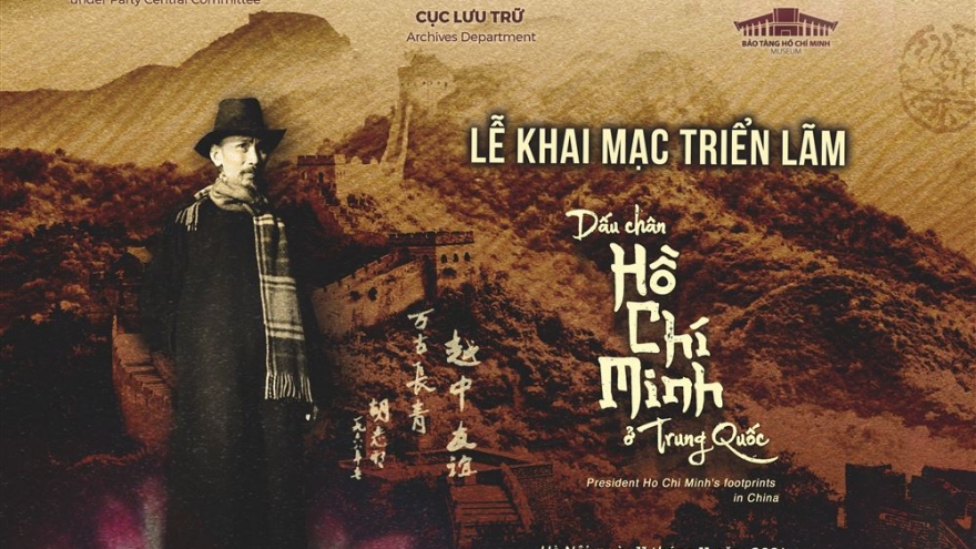 Hanoi exhibitions features President Ho Chi Minh’s footprints in China